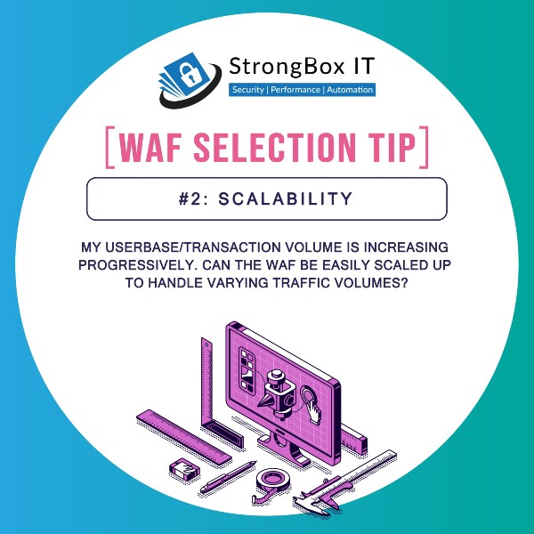 WAF Selection 2 - Scalability