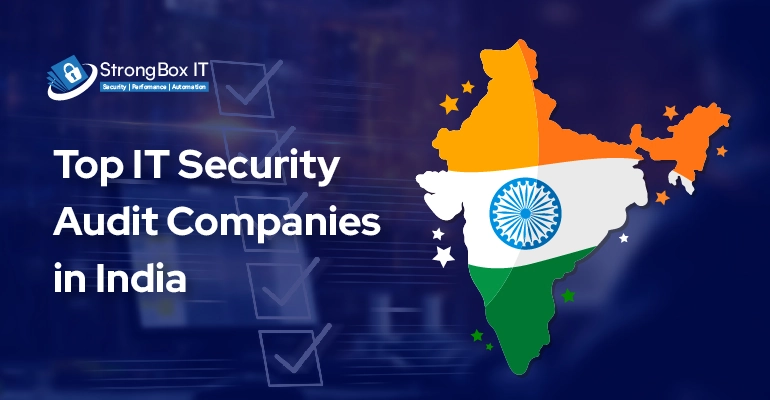 Top IT Security Audit Companies in India01 | StrongBox IT It Security audit service companies