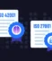 ISO 42001 vs ISO 27001: What Do You Really Need?
